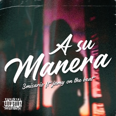 A Su Manera (feat. JAMY ON THE BEAT) - Single