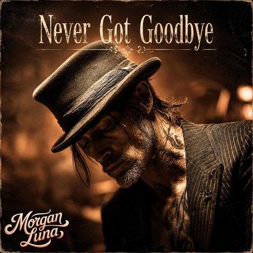 Never Got Goodbye