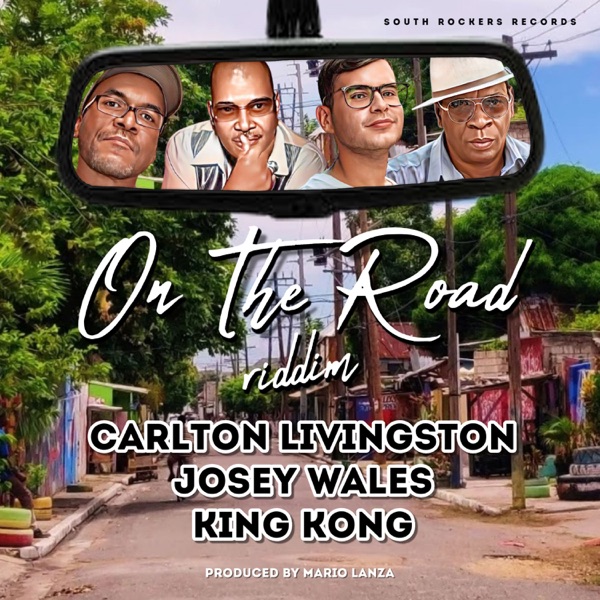 On the Road Riddim (Produced by Mario Lanza) - Single