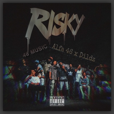 Risky (feat. Dildz) - Single