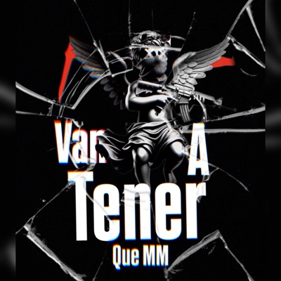 Van A Tener Que MM (feat. El niño & JAY MELL) - Single