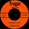 Sonia Ross - Breaking My Heart