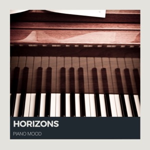 Horizons: Piano Music for Relaxation