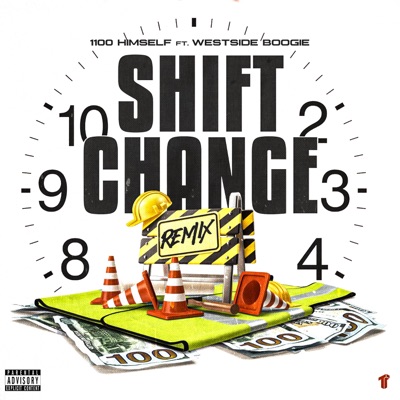 Shift Change (Remix) - Single