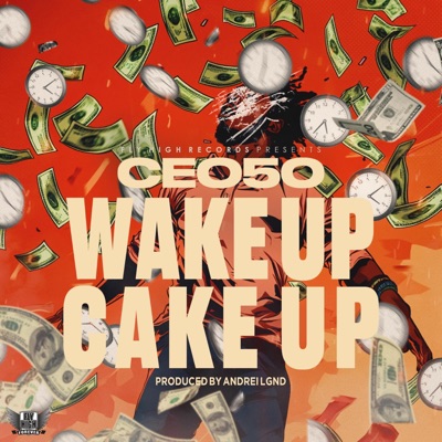 Wake Up Cake Up - Single