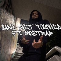 Get touched (feat. MOBTRAP) - Single - Bani Beats
