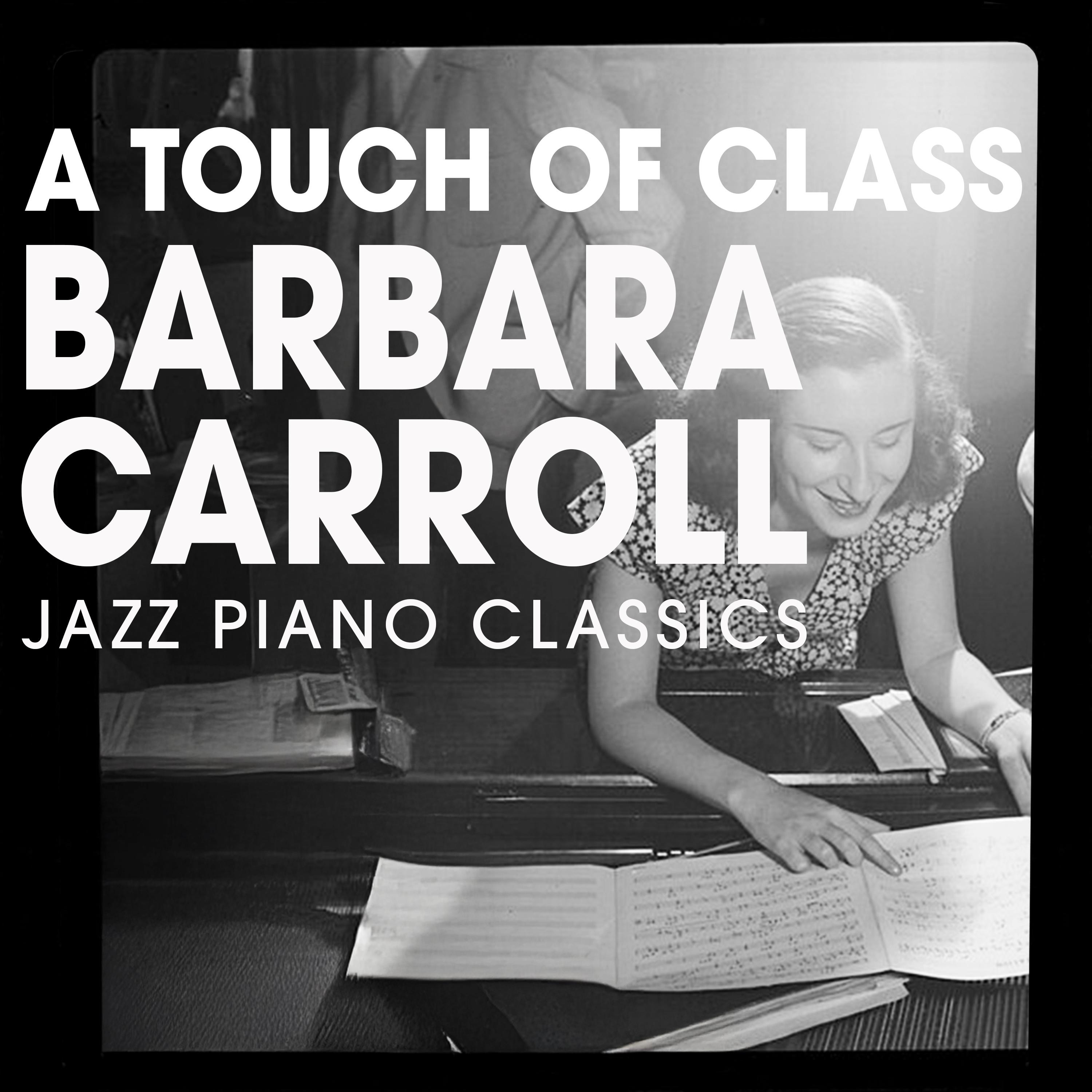 A Touch of Class - Jazz Piano Classics