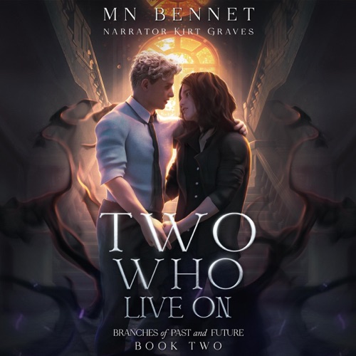 Two Who Live On: Branches of Past and Future (Unabridged) cover