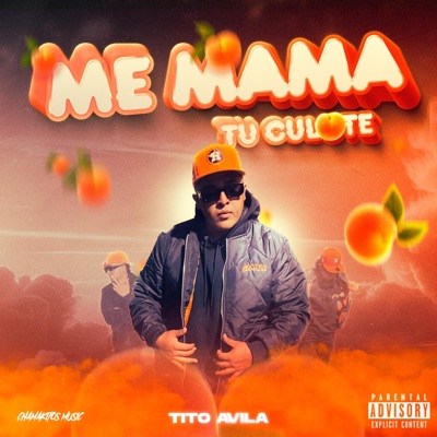 Me MaMa Tu CuL0Te - Single