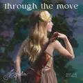 Through The Move