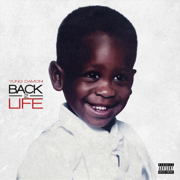 Back 2 Life - Yung Damon