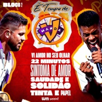 É Tempo de Manda V: Vi Amor no Seu Olhar / 22 Minutos / Sintomas de Amor / Saudade e Solidão / Tinta e Papel, Bloco 2 (Ao Vivo) - EP - Manda V