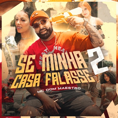 Se Minha Casa Falasse 2 - Single