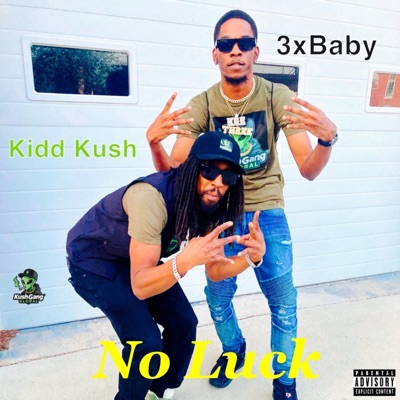 No Luck (feat. 3xBaby) - Single