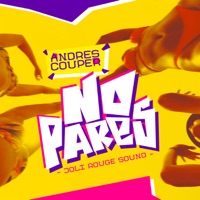 No Pares - Single - Andres Couper & Joli Rouge Sound