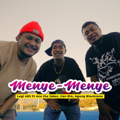 Menye Menye (feat. Ace The Joker, Rian 814 & Agung BlackZone) - Single