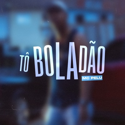 To Boladão - Single
