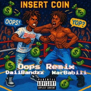 Oops (feat. Warbabiii) [Remix] - Single