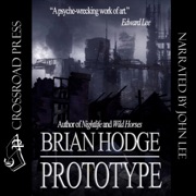 Prototype (Unabridged) - Brian Hodge