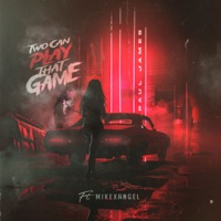 Two Can Play That Game (feat. MIKExANGEL) - Single - Paul James