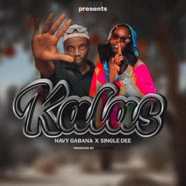 Kalas (feat. Single Dee) Navy Gabana