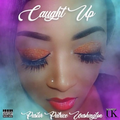 CAUGHT UP - Single