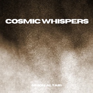 Cosmic Whispers