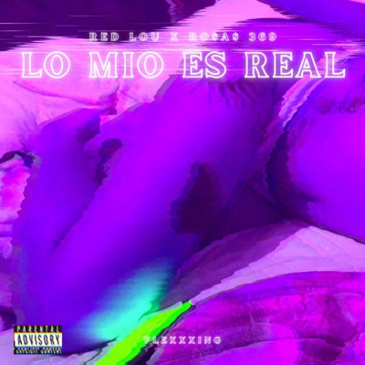 lo mio es real - Single