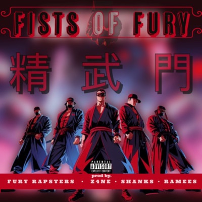 Fists of Fury (feat. Z4NE) - Single