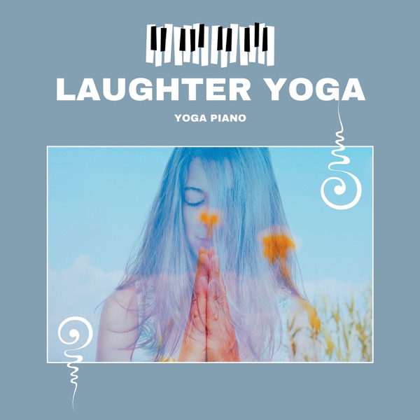 Laughter Yoga - Essential Laughter Therapy