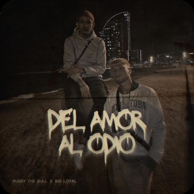 DEL AMOR AL ODIO - Single