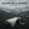 HAKKIM HELAL OLMASIN