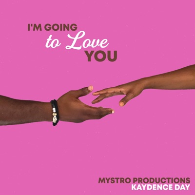 I'm Going to Love You - Single
