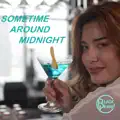 Sometime Around Midnight