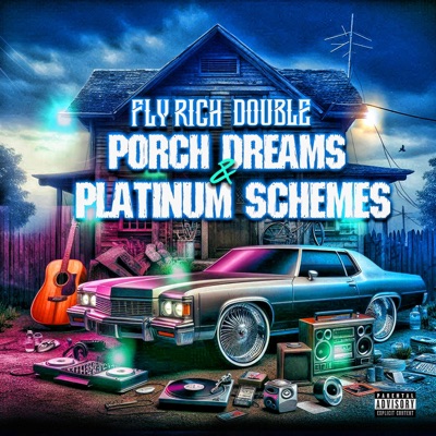 Porch Dreams And Platinum Schemes - EP