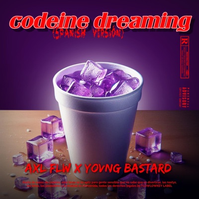 Codeine Dreaming (feat. Yovng Bastard) - Single