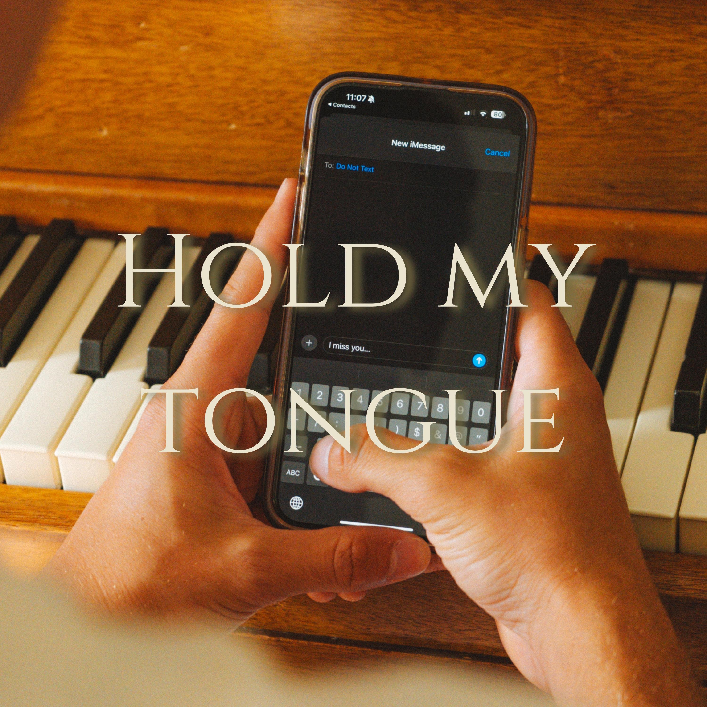 hold my tongue - Single