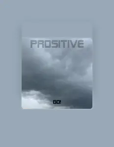 Dengarkan Prositive, tonton video musik, baca bio, lihat tanggal tur & lainnya!