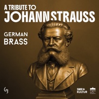 A Tribute to Johann Strauss on Brass - German Brass