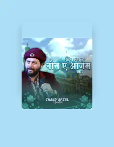 Listen to Chand Afzal Qadri, watch music videos, read bio, see tour dates & more!