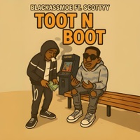 TooT N BooT - Single - Blackassmoe