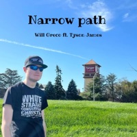 Narrow Path - Will Greco