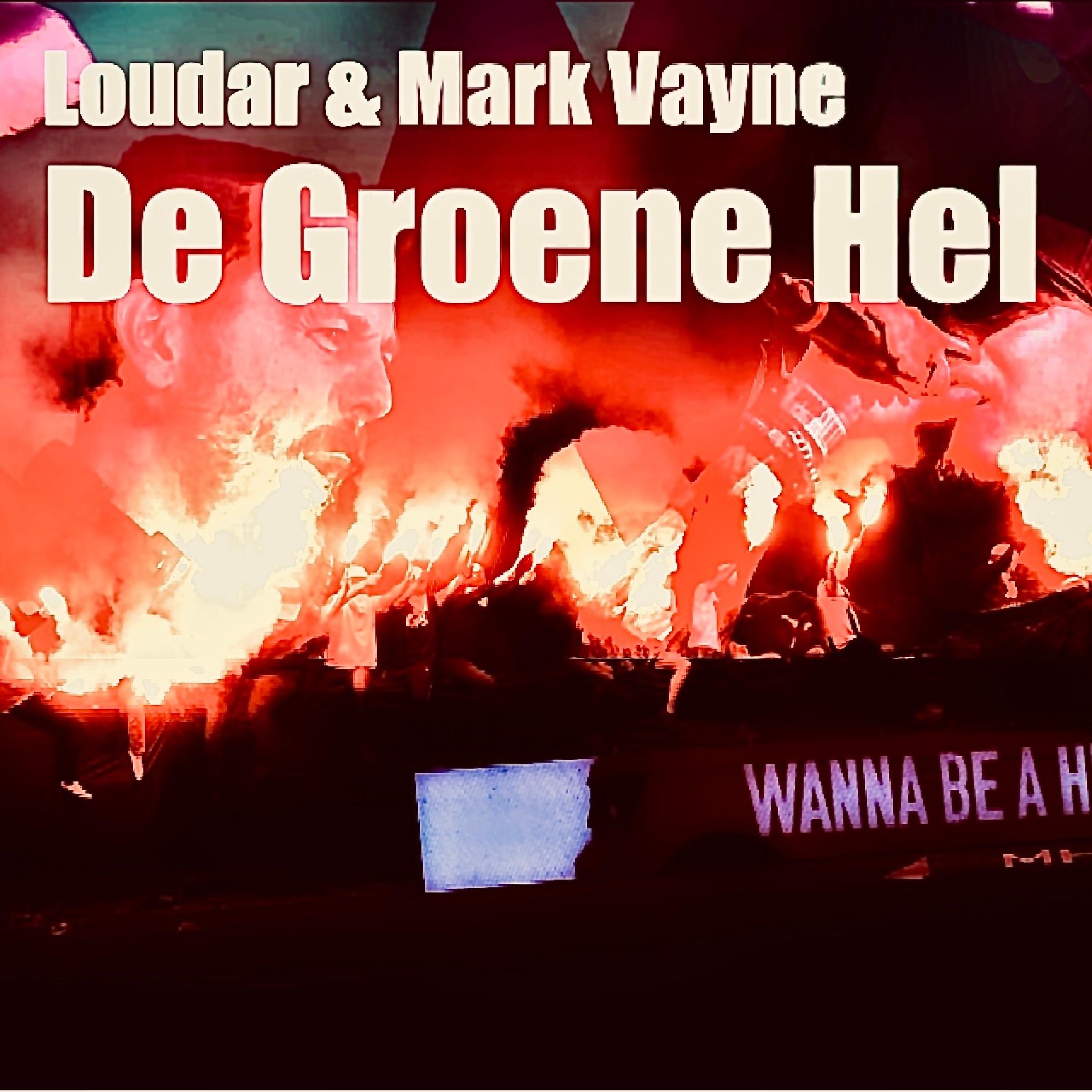 De Groene Hel (Hardcore Edit) - Single