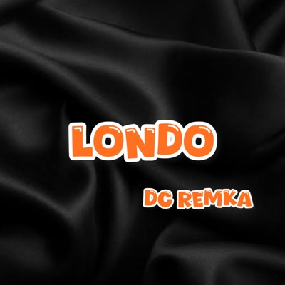 Dc Remka - Londo