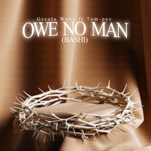 Owe No Man (Bashi) [feat. TemPee]