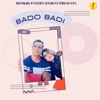 Bado Badi - Single