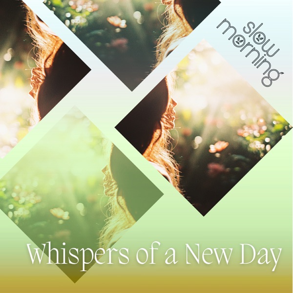 Whispers of a New Day