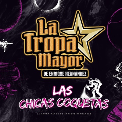 Las Chicas Coquetas - Single