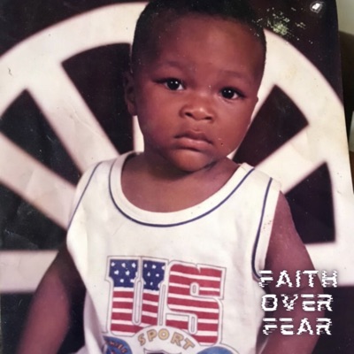 Faith over Fear - EP