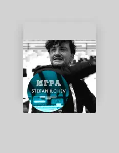 Stefan Ilchev을(를) 듣고, 뮤직 비디오를 보고, 약력을 읽고, 투어 일정 등을 확인하세요!